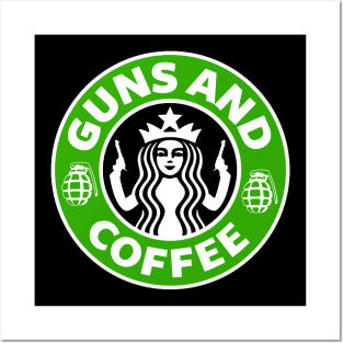 Guns and Coffee Posters and Art